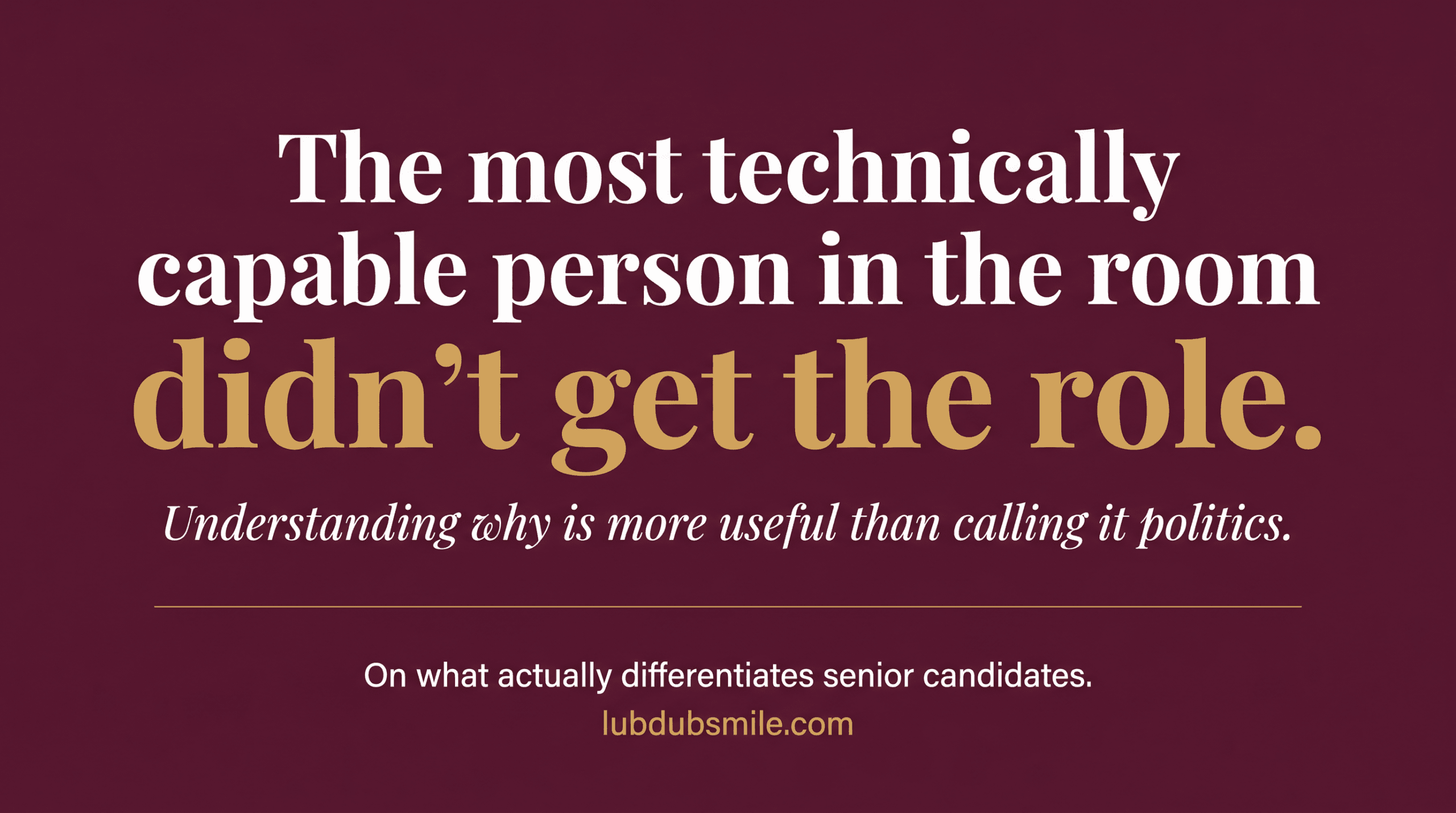 Deep burgundy pull quote stating most technically capable person didn't get the role capturing emotional intelligence earning potential recognition moment
