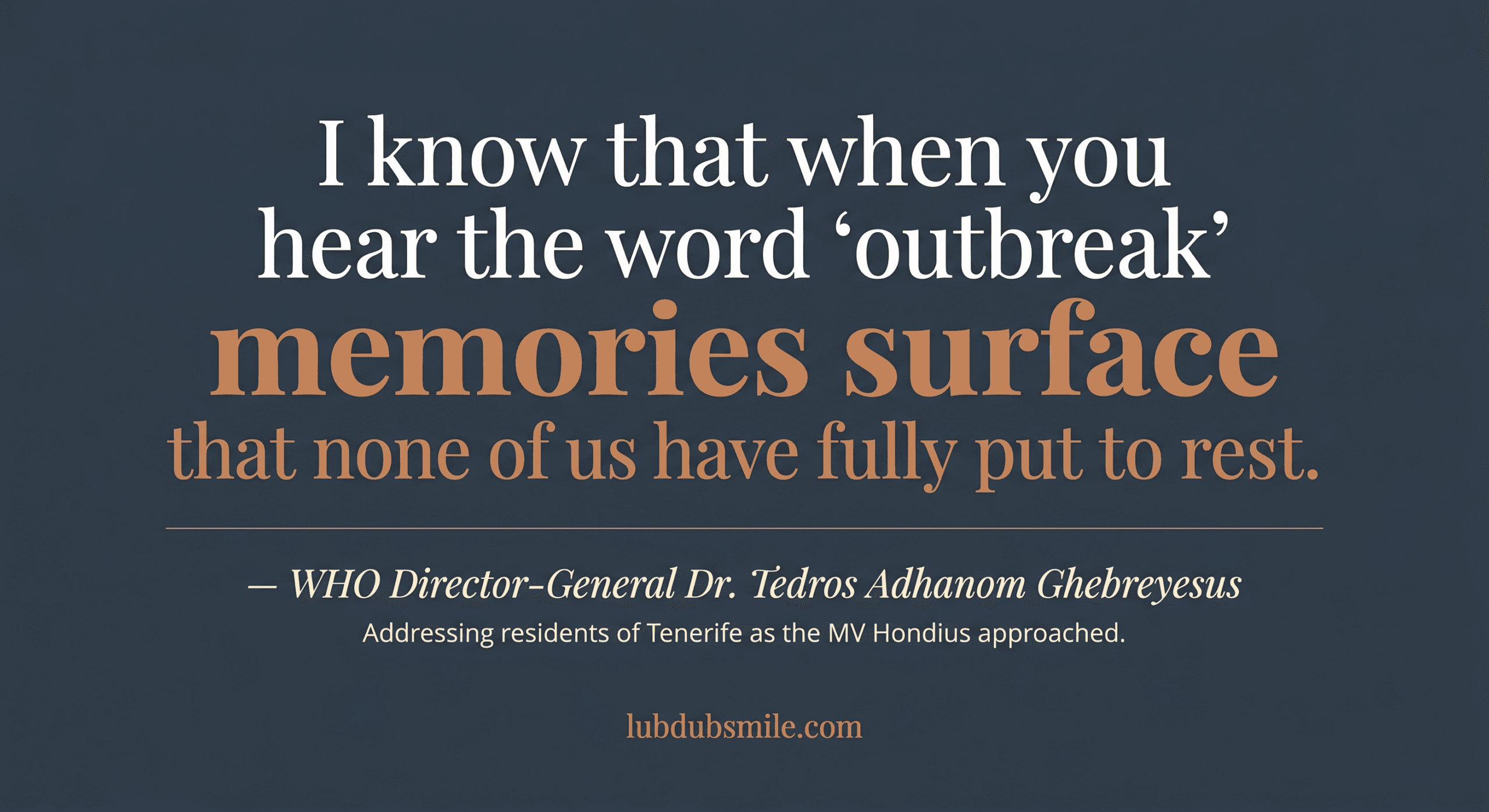 Pull quote acknowledging emotional response to hantavirus outbreak and collective pandemic memory